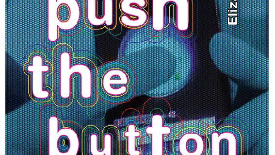 rodwell elizabeth push the button