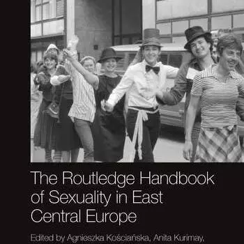 handbook of sexuality in east central europe